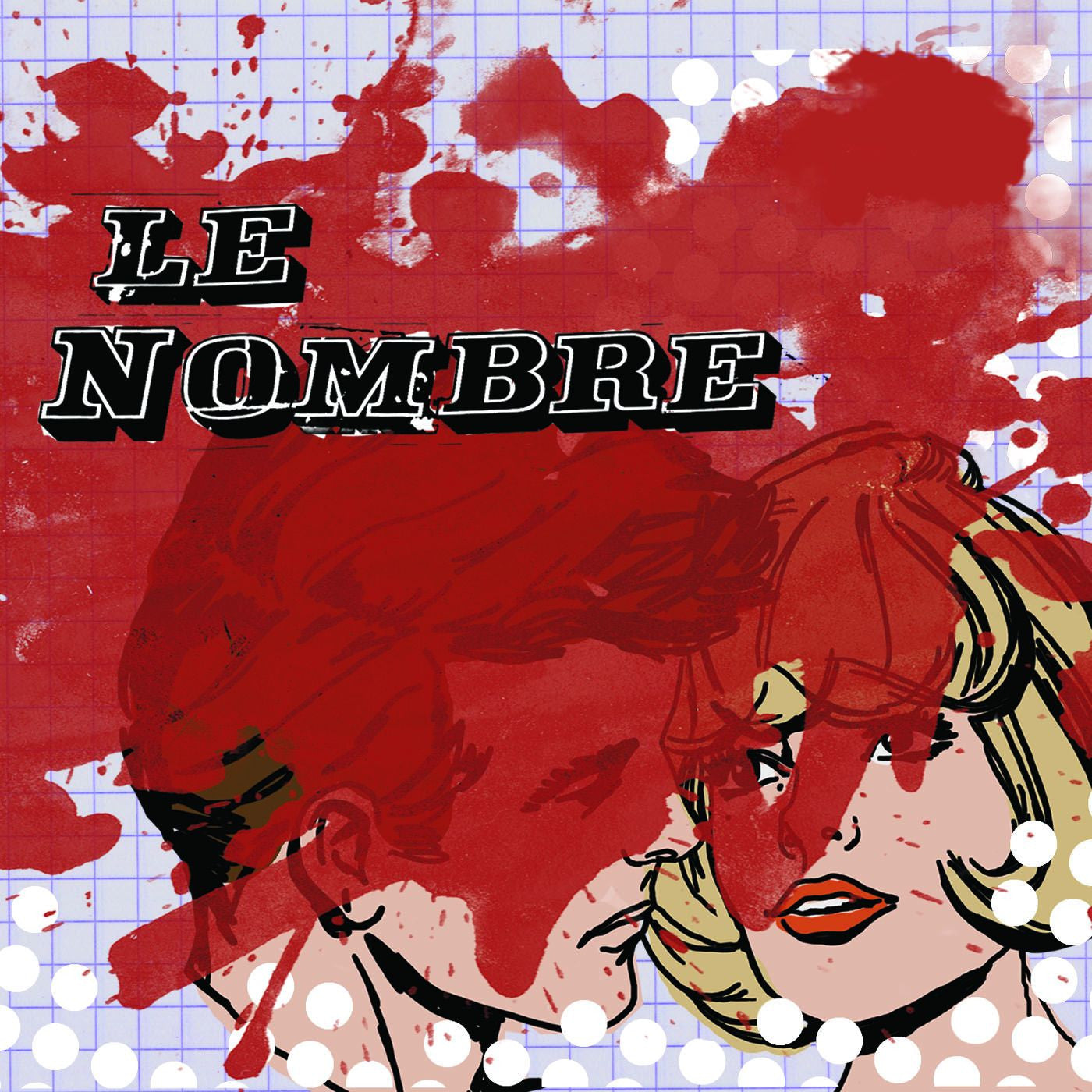 Le Nombre - EP