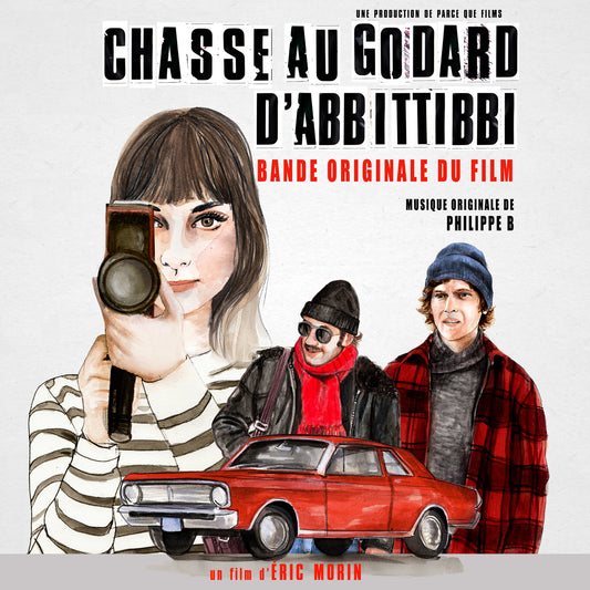 Chasse au Godard d'Abbittibbi (Bande originale du film)