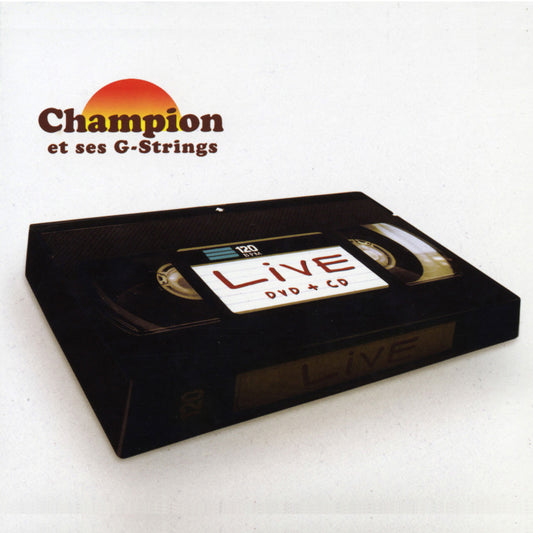 Champion et ses G-Strings Live